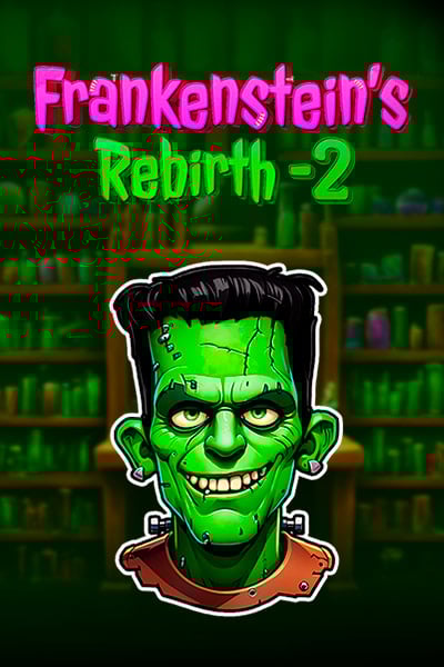 Frankenstein's Rebirth 2