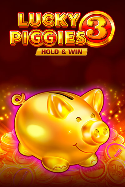Lucky Piggies 3 Hold&Win